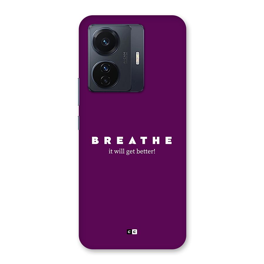 It Will Get Better Back Case for Vivo T1 Pro