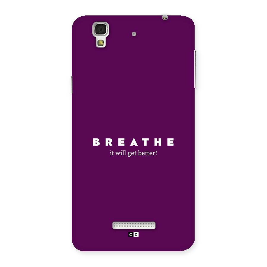 It Will Get Better Back Case for Yureka