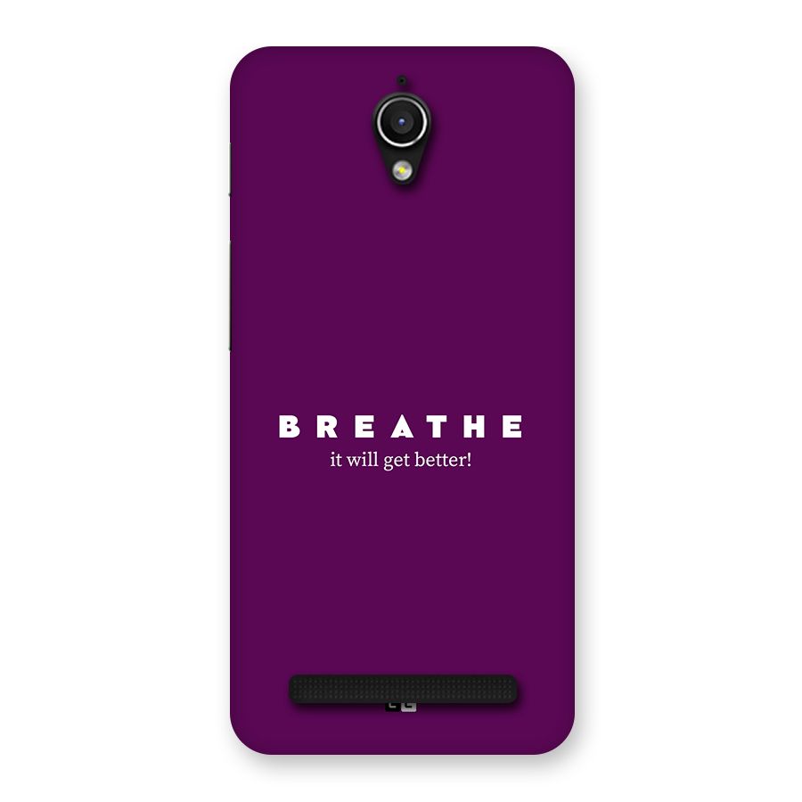 It Will Get Better Back Case for Zenfone Go