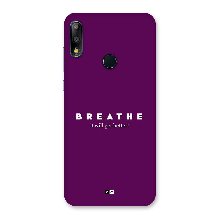 It Will Get Better Back Case for Zenfone Max Pro M2