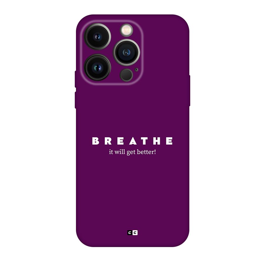 It Will Get Better Back Case for iPhone 14 Pro
