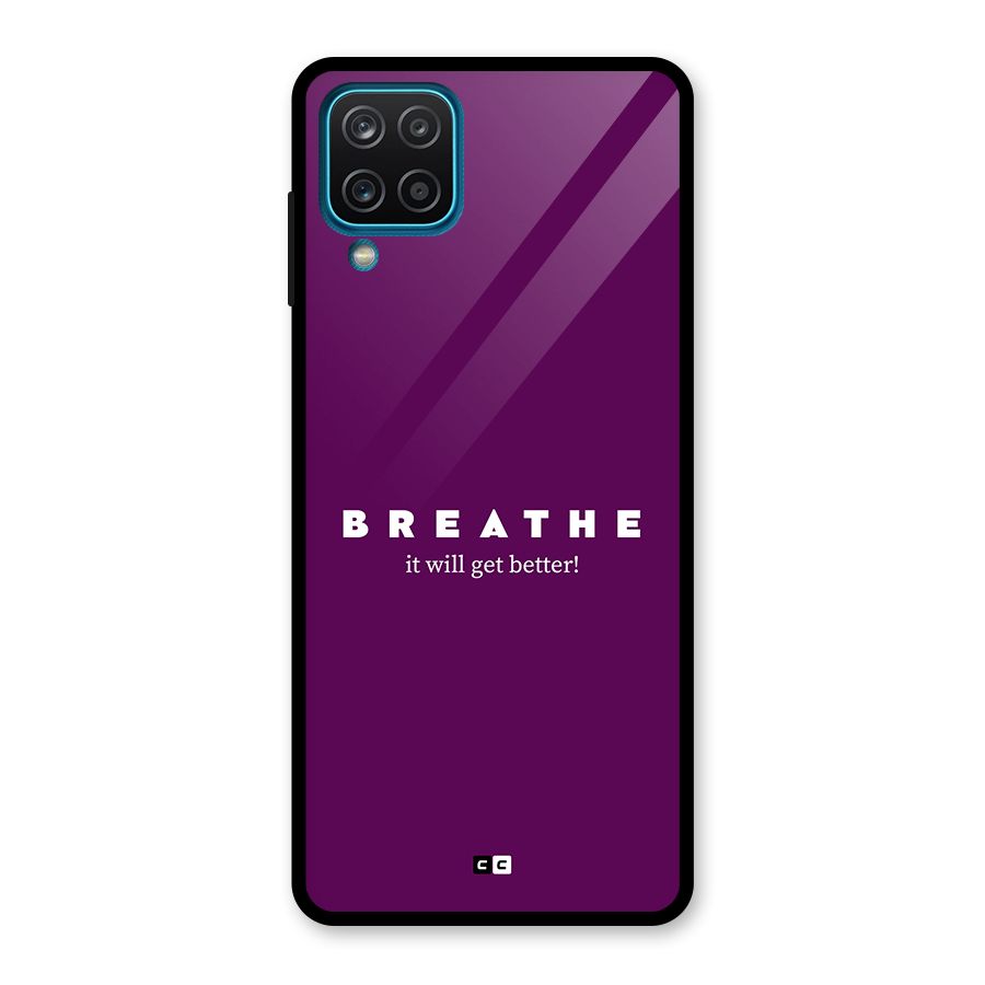 It Will Get Better Glass Back Case for Galaxy A12