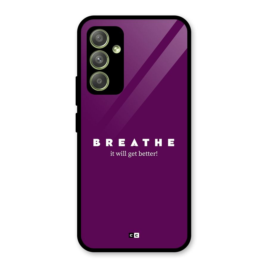 It Will Get Better Glass Back Case for Galaxy A54
