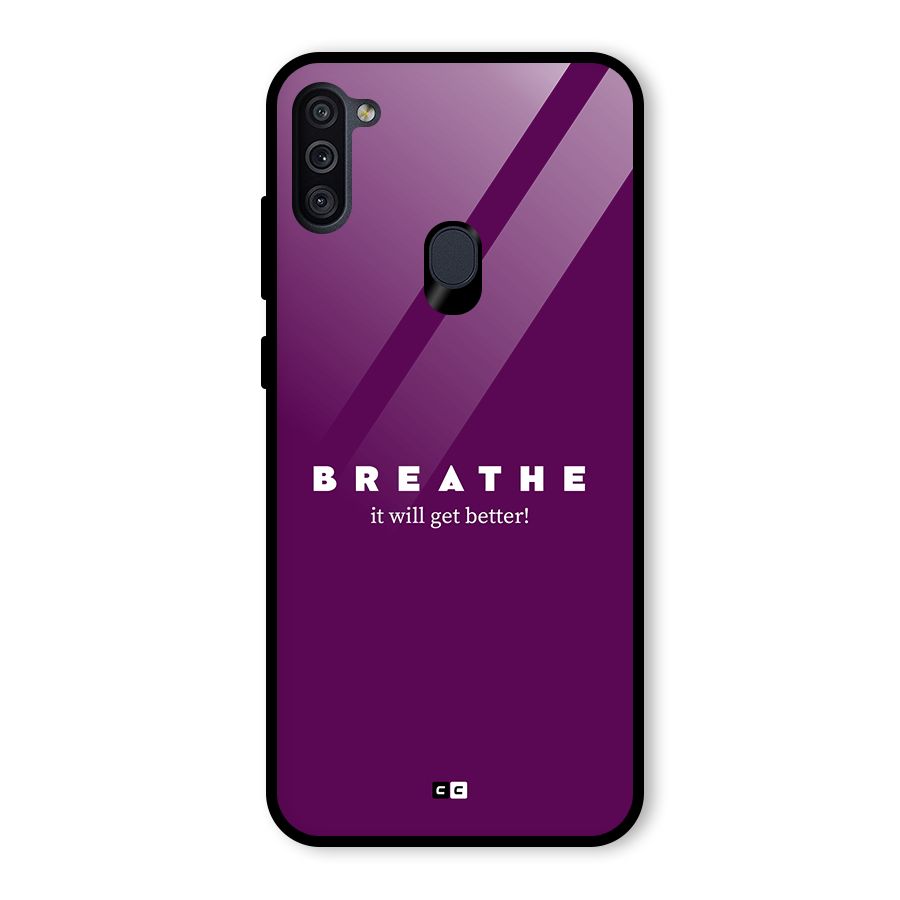 It Will Get Better Glass Back Case for Galaxy M11