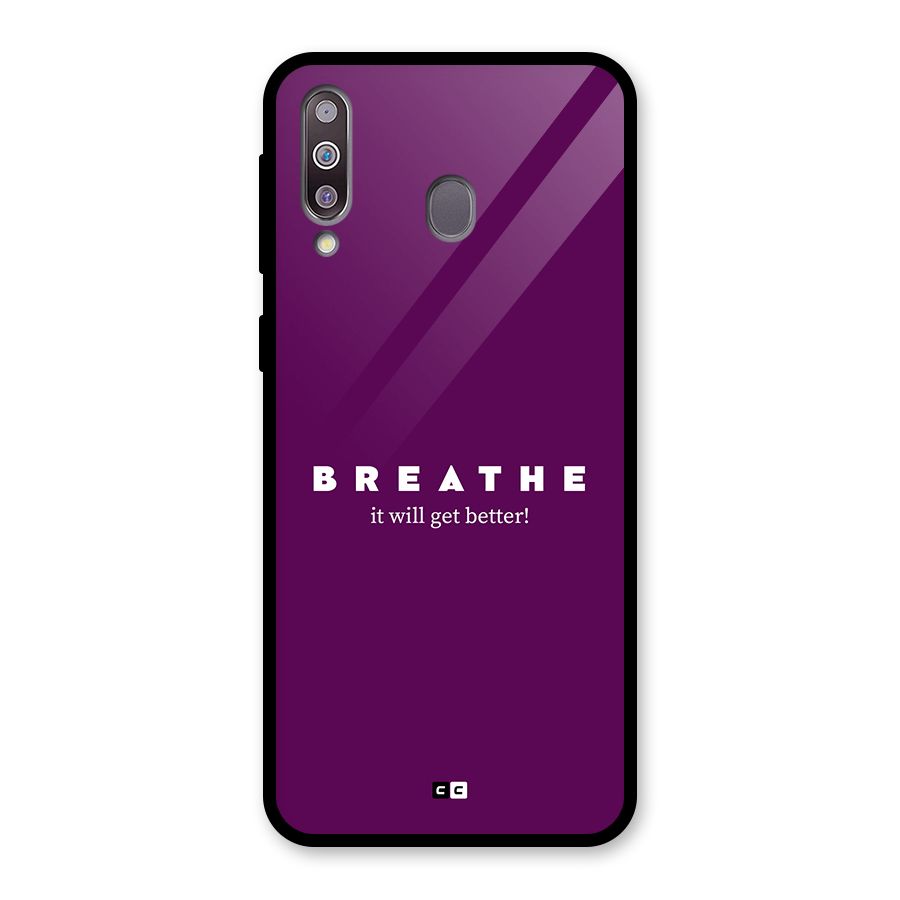 It Will Get Better Glass Back Case for Galaxy M30