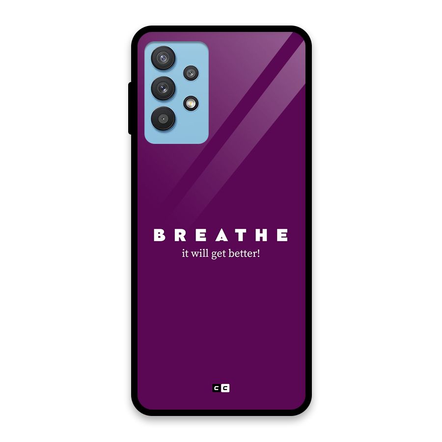 It Will Get Better Glass Back Case for Galaxy M32 5G