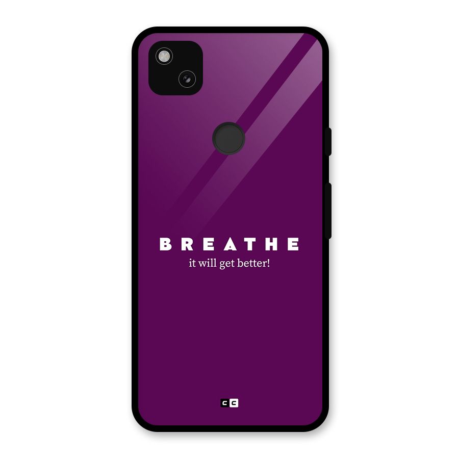 It Will Get Better Glass Back Case for Google Pixel 4a