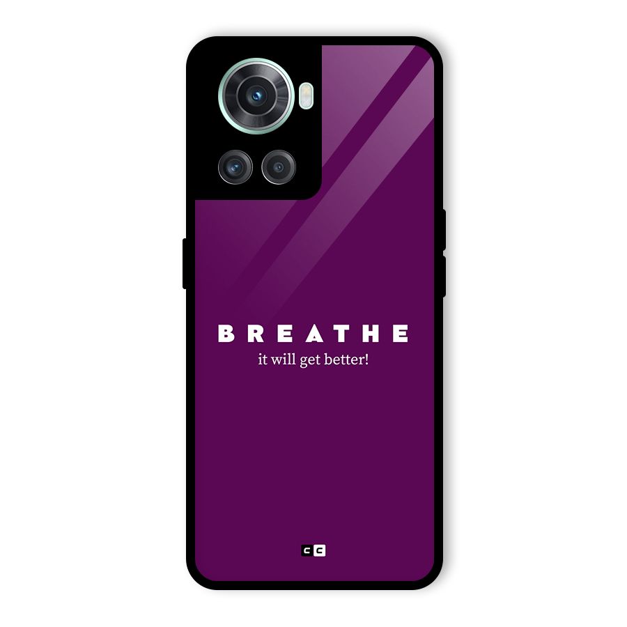 It Will Get Better Glass Back Case for OnePlus 10R
