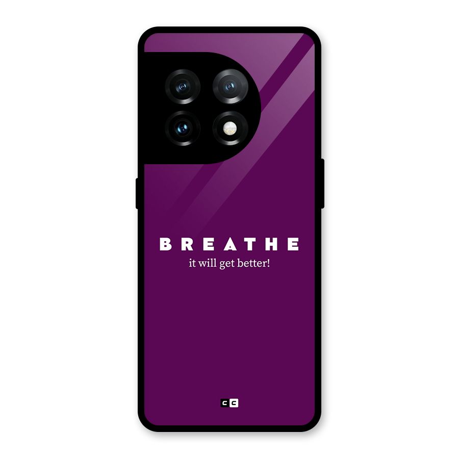 It Will Get Better Glass Back Case for OnePlus 11