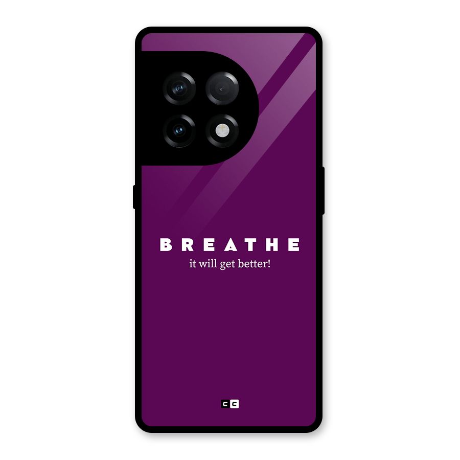 It Will Get Better Glass Back Case for OnePlus 11R