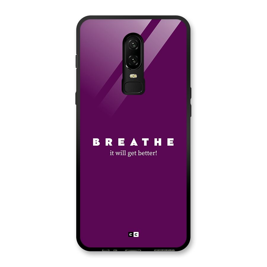 It Will Get Better Glass Back Case for OnePlus 6