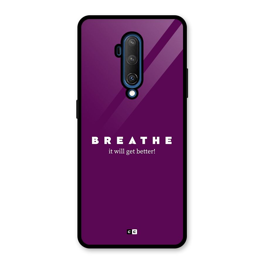 It Will Get Better Glass Back Case for OnePlus 7T Pro