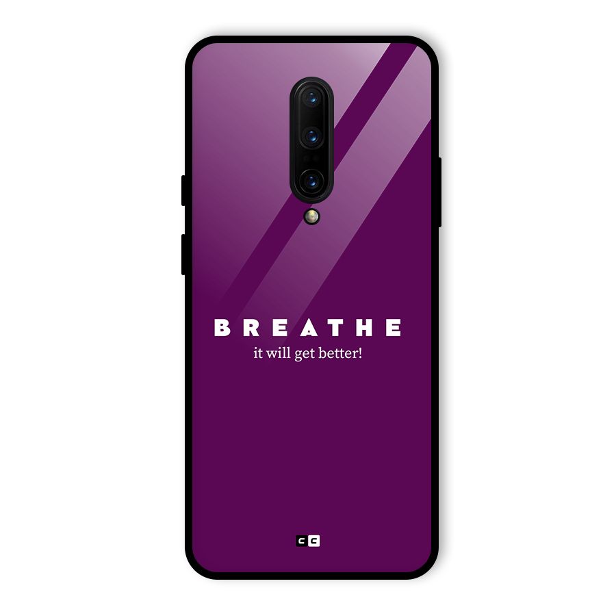 It Will Get Better Glass Back Case for OnePlus 7 Pro