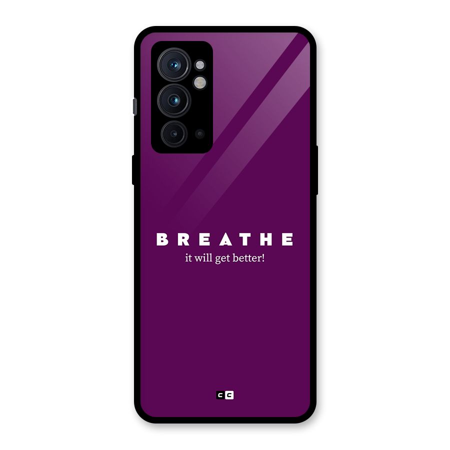 It Will Get Better Glass Back Case for OnePlus 9RT 5G