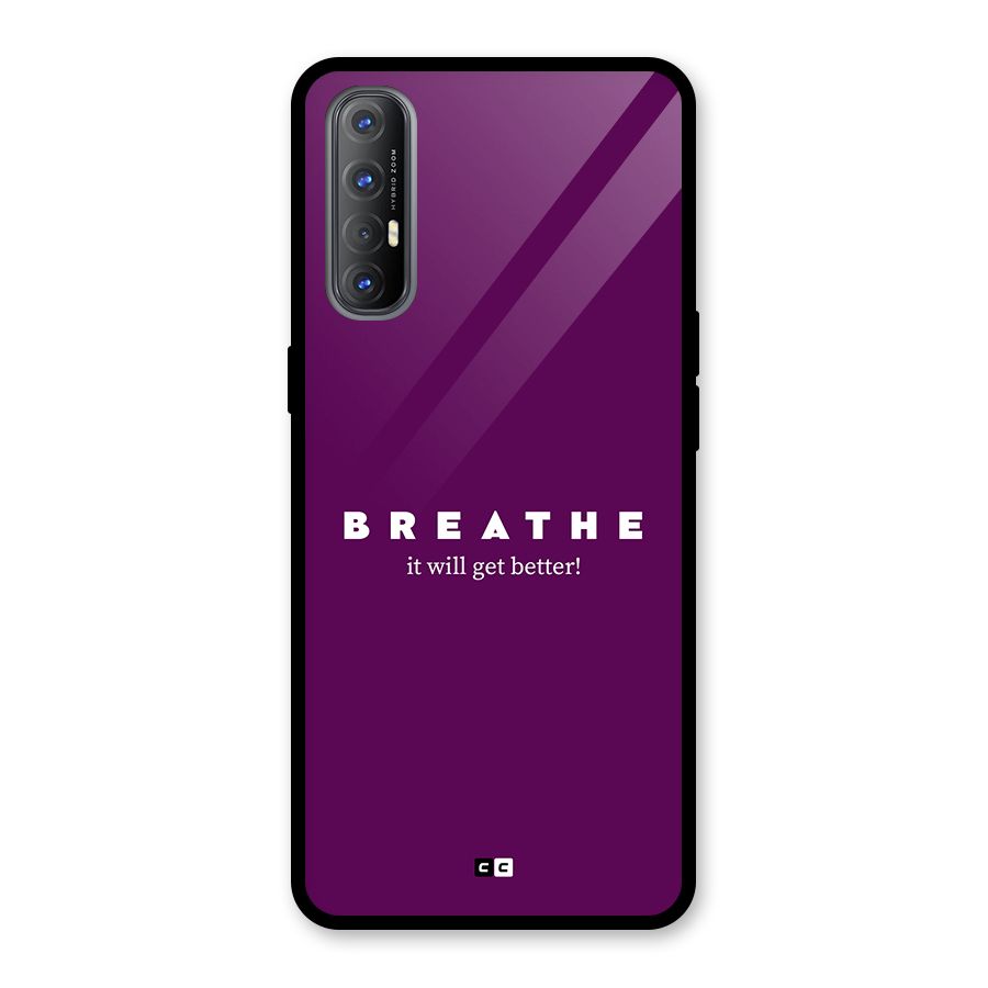 It Will Get Better Glass Back Case for Oppo Reno3 Pro
