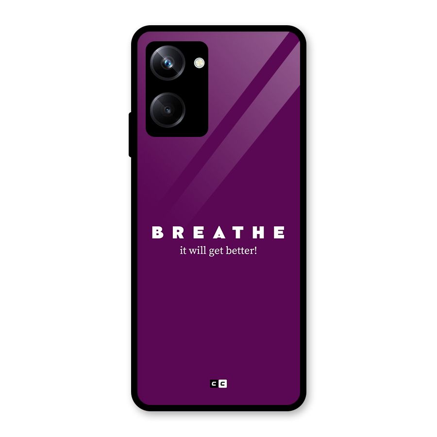 It Will Get Better Glass Back Case for Realme 10 Pro