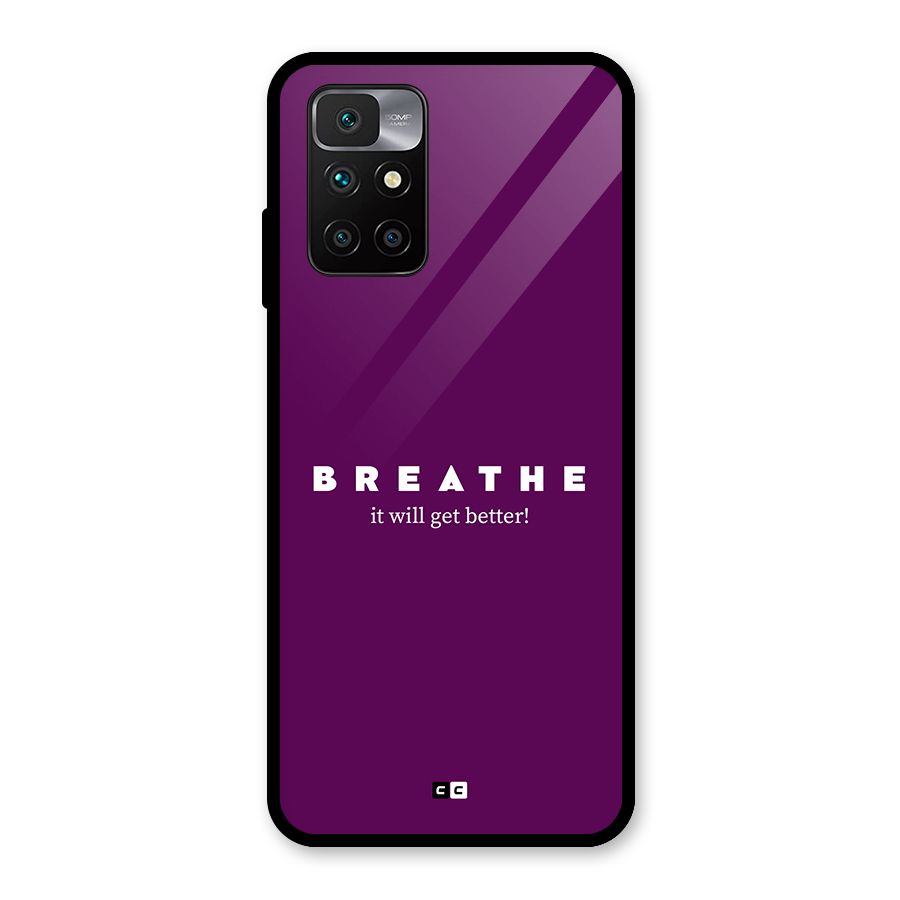 It Will Get Better Glass Back Case for Redmi 10 Prime