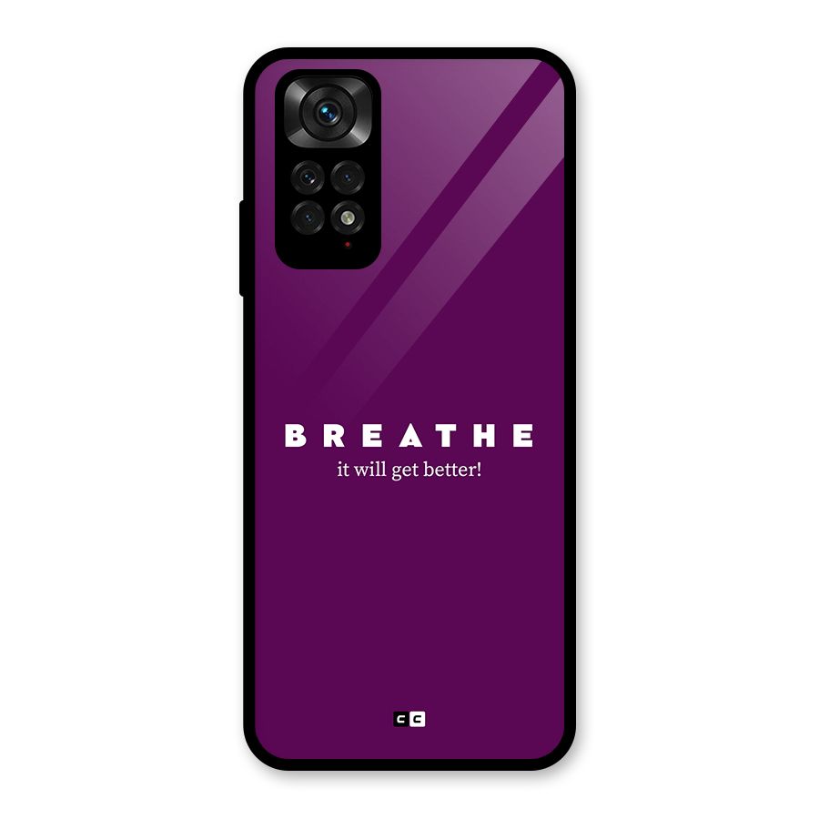 It Will Get Better Glass Back Case for Redmi Note 11S