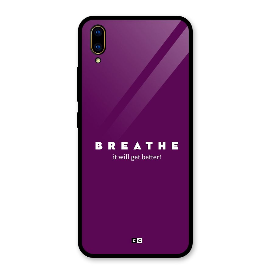 It Will Get Better Glass Back Case for Vivo V11 Pro