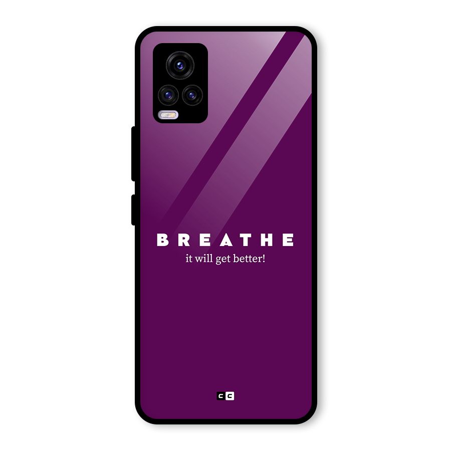 It Will Get Better Glass Back Case for Vivo V20