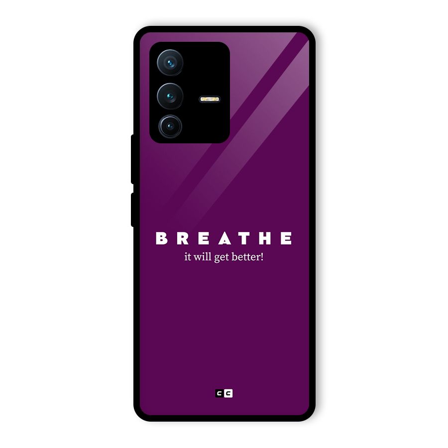 It Will Get Better Glass Back Case for Vivo V23 Pro