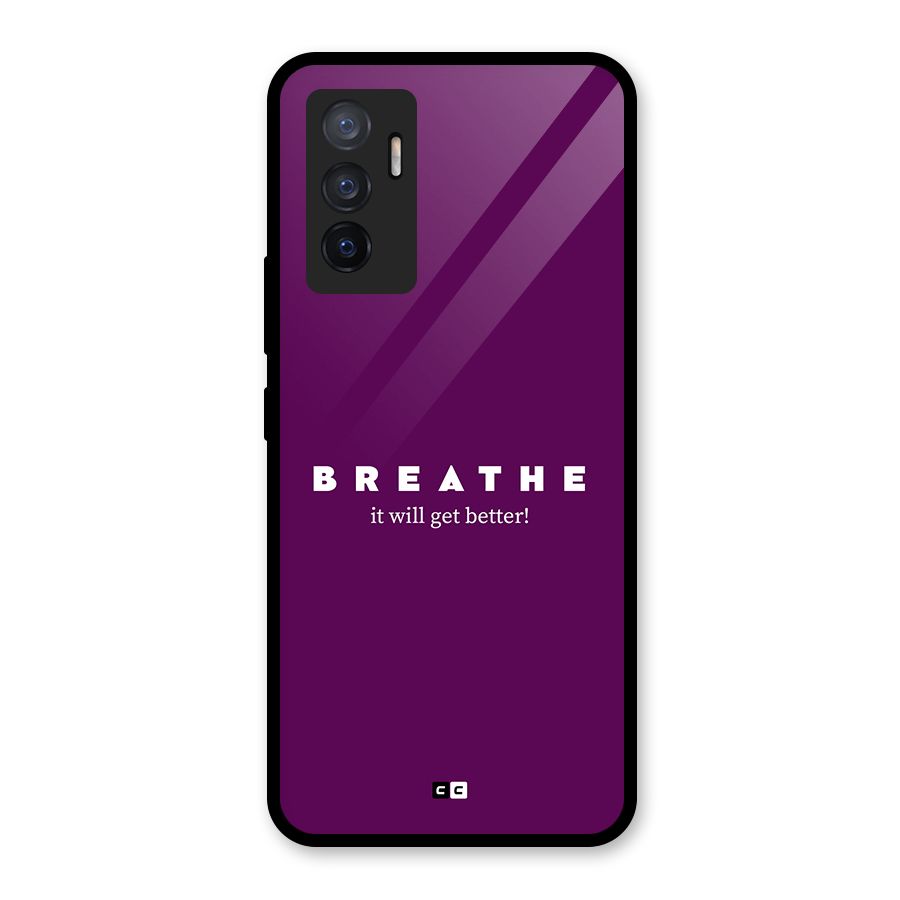 It Will Get Better Glass Back Case for Vivo V23e