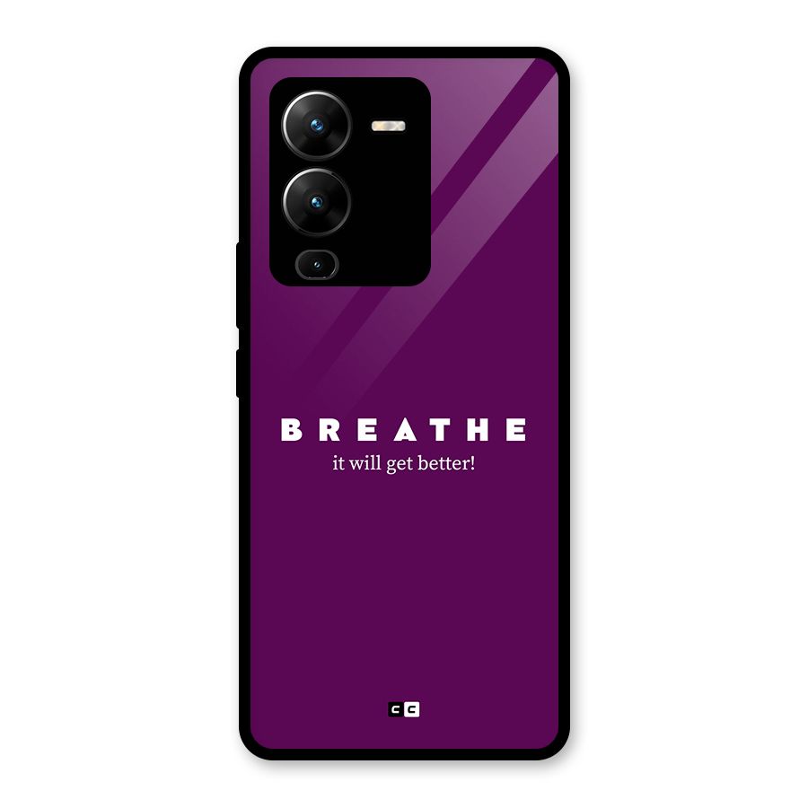 It Will Get Better Glass Back Case for Vivo V25 Pro