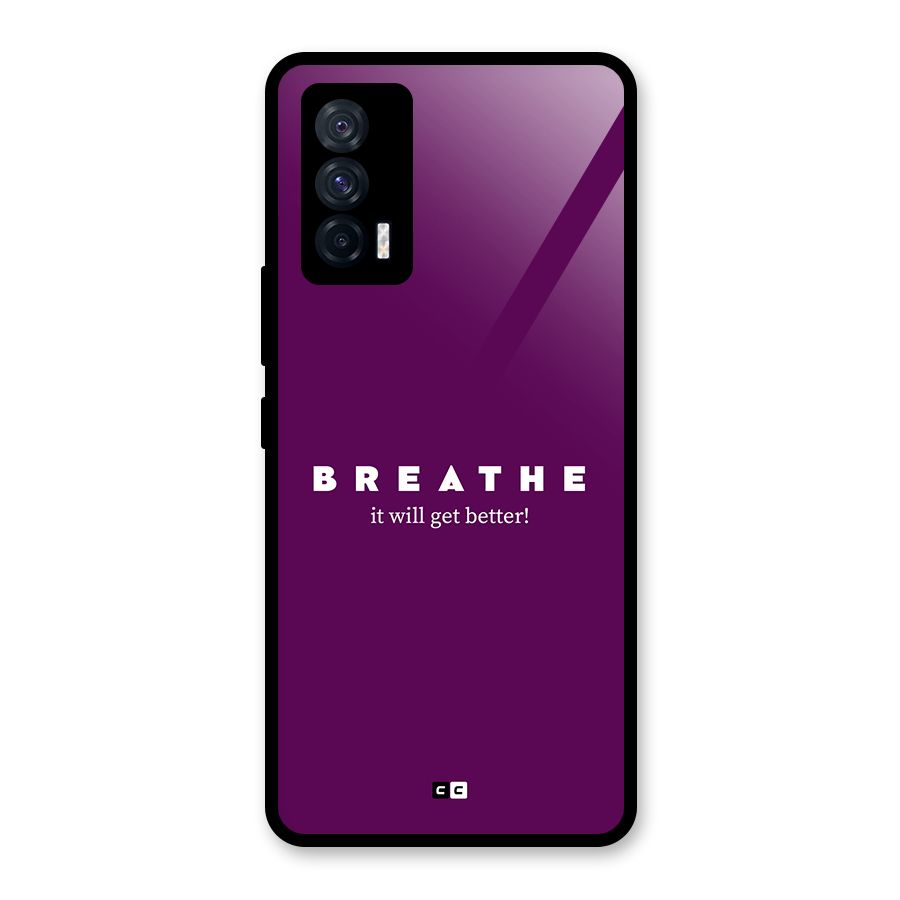 It Will Get Better Glass Back Case for Vivo iQOO 7 5G