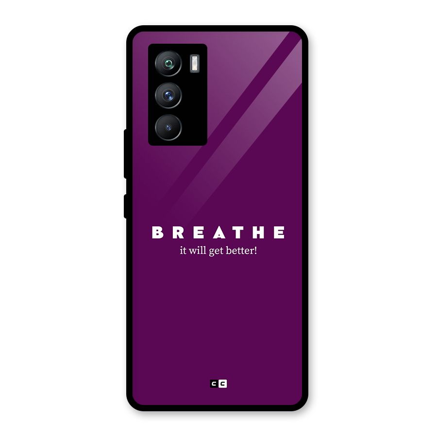 It Will Get Better Glass Back Case for Vivo iQOO 9 SE