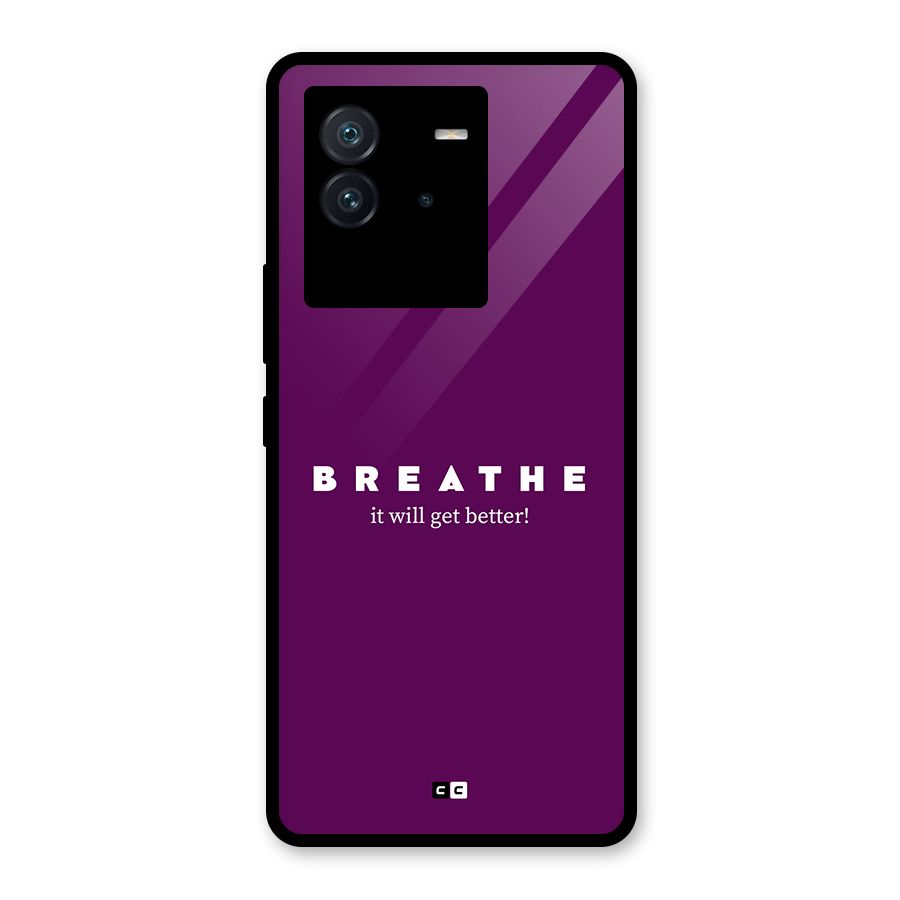 It Will Get Better Glass Back Case for Vivo iQOO Neo 6 5G