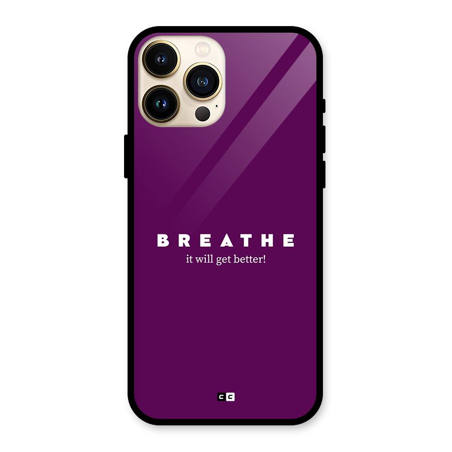It Will Get Better Glass Back Case for iPhone 13 Pro Max