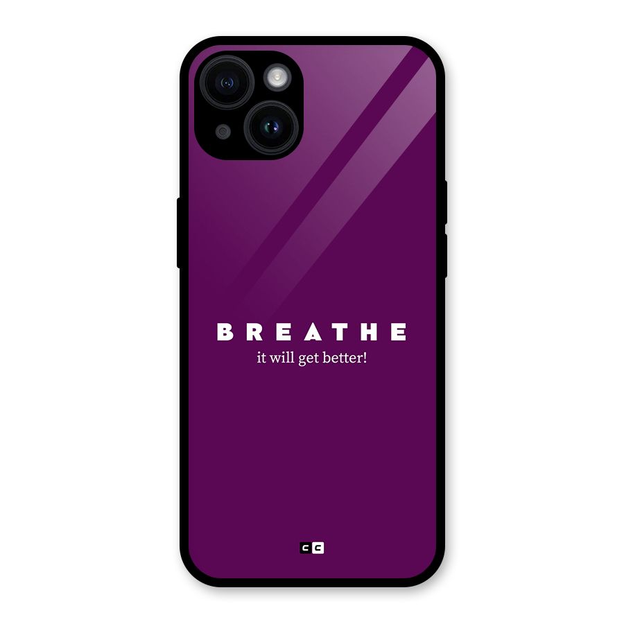 It Will Get Better Glass Back Case for iPhone 14