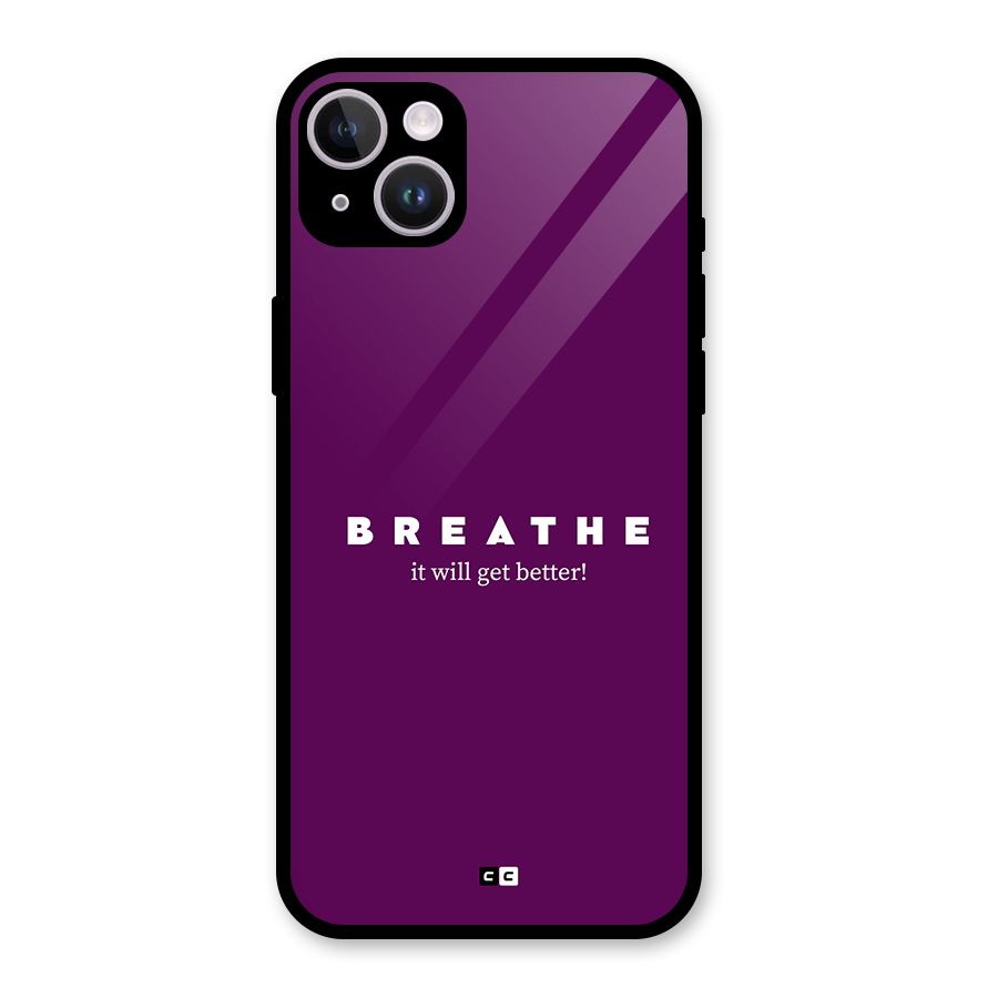 It Will Get Better Glass Back Case for iPhone 14 Plus