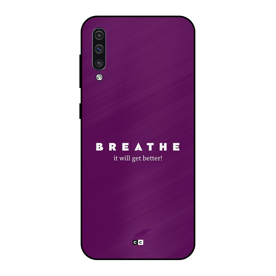 It Will Get Better Metal Back Case for Galaxy A50s