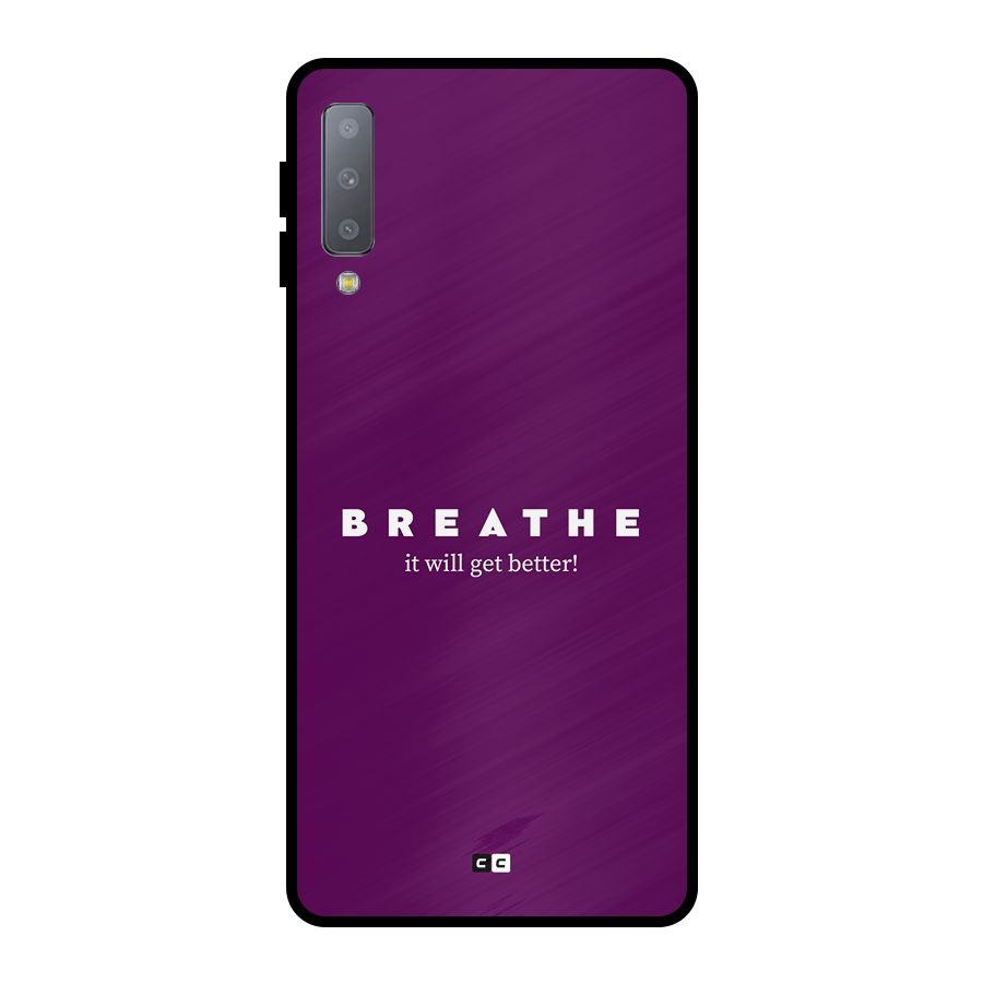 It Will Get Better Metal Back Case for Galaxy A7 (2018)