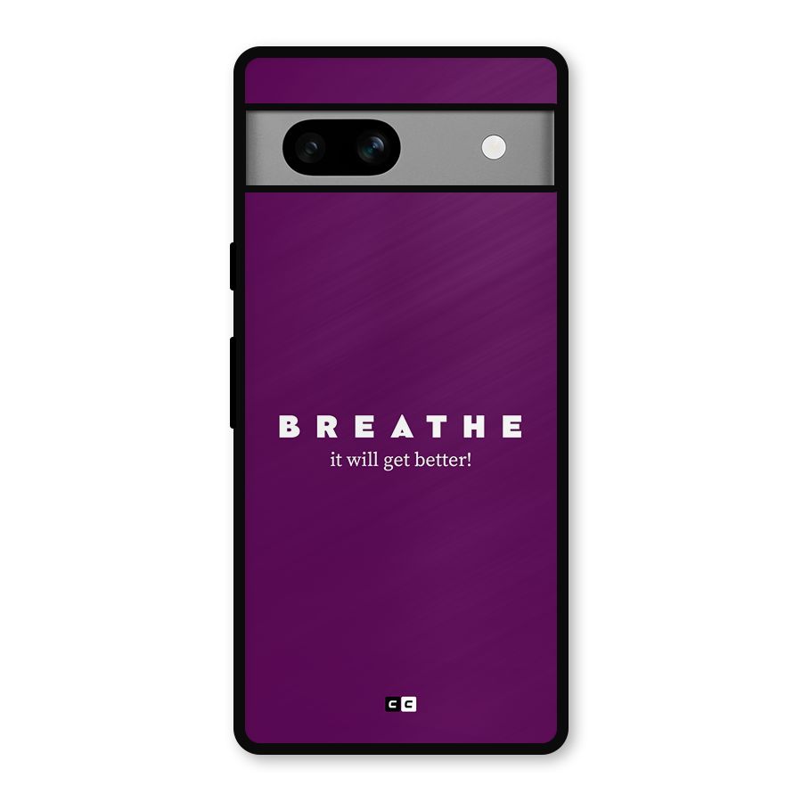 It Will Get Better Metal Back Case for Google Pixel 7a