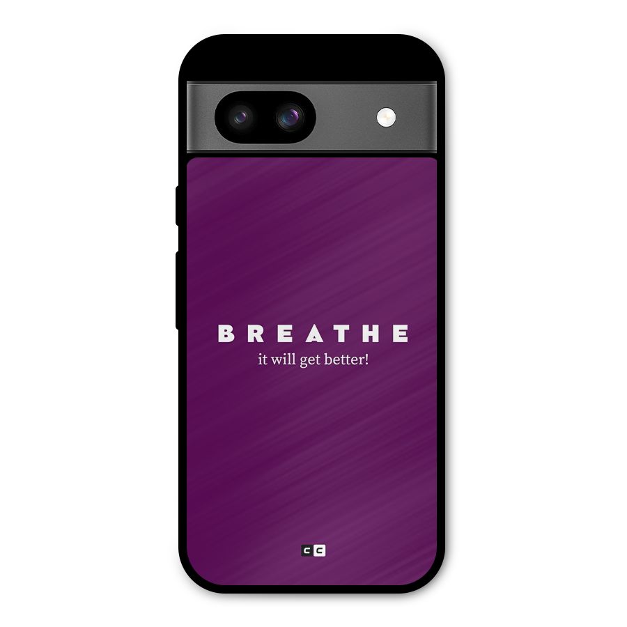 It Will Get Better Metal Back Case for Google Pixel 8a
