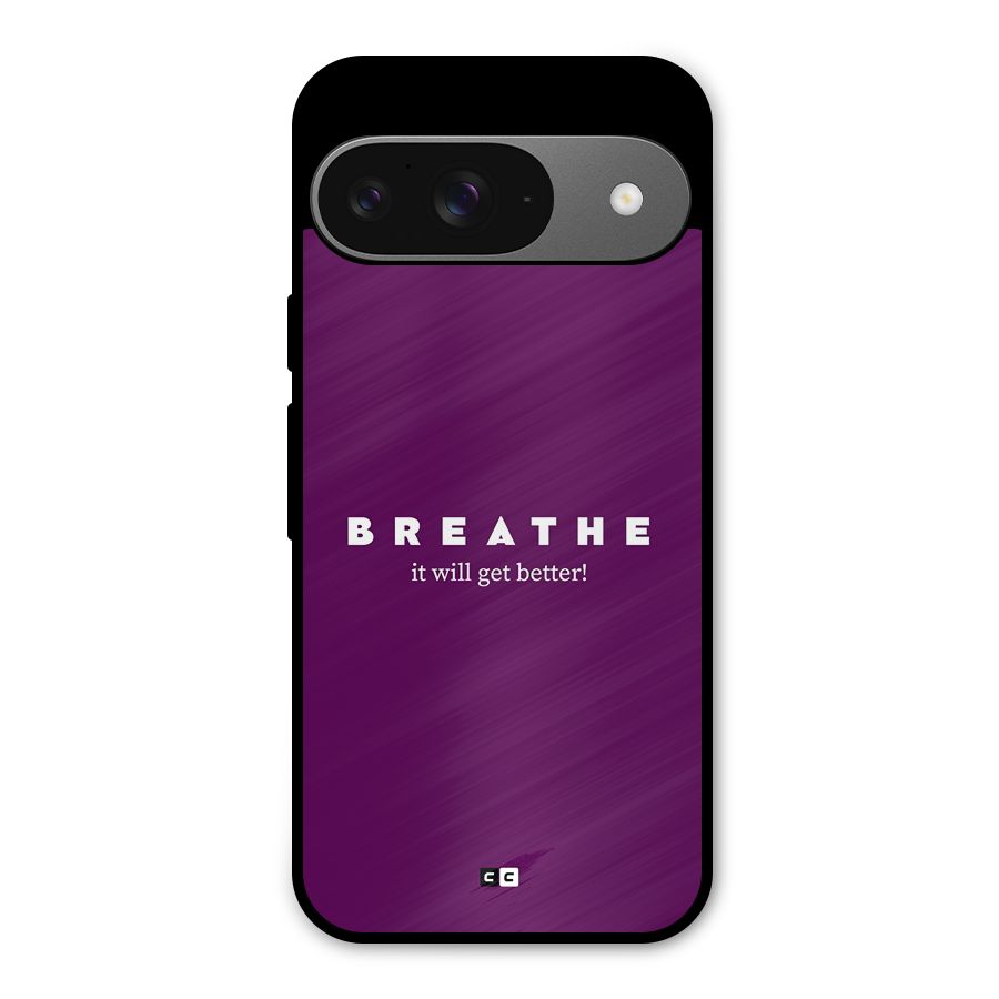 It Will Get Better Metal Back Case for Google Pixel 9