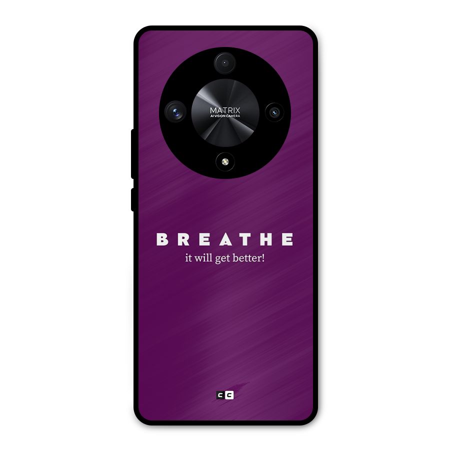 It Will Get Better Metal Back Case for Honor X9b