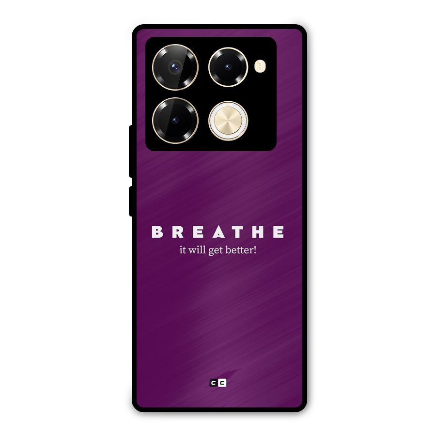 It Will Get Better Metal Back Case for Infinix Note 40 Pro