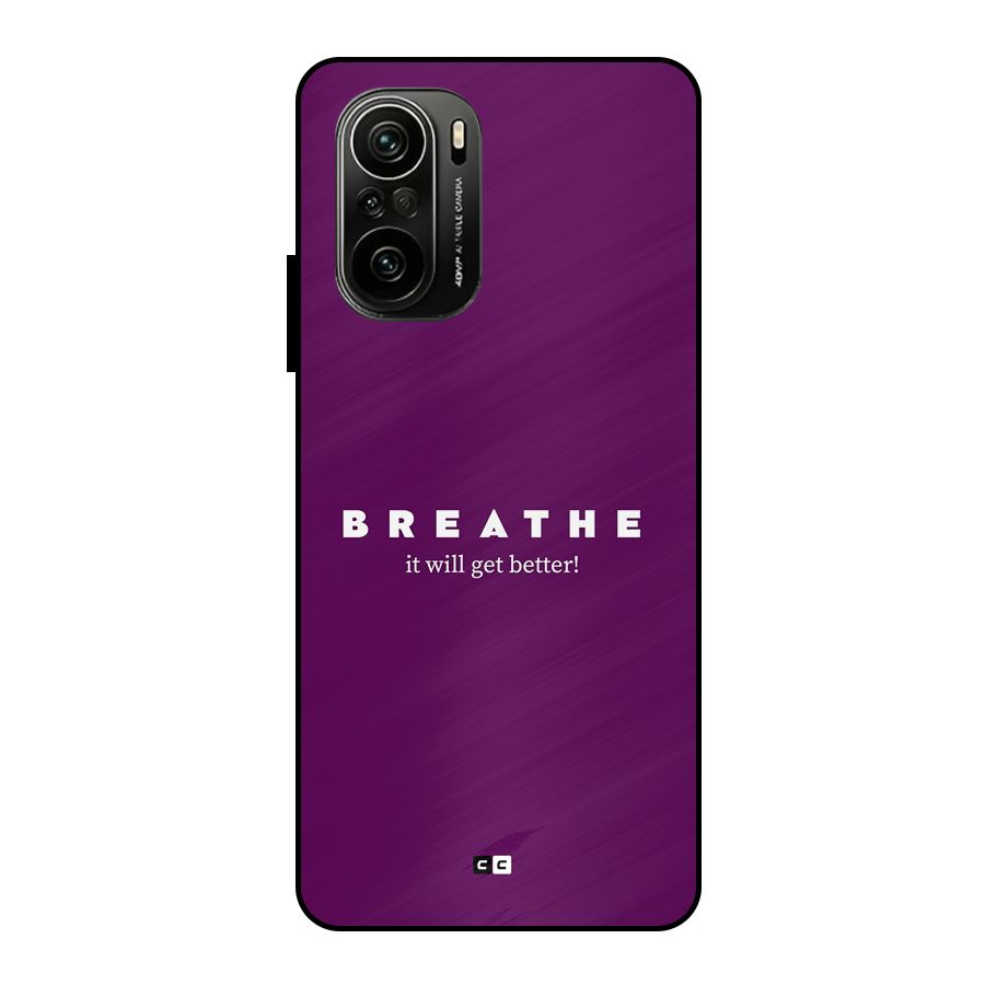 It Will Get Better Metal Back Case for Mi 11x