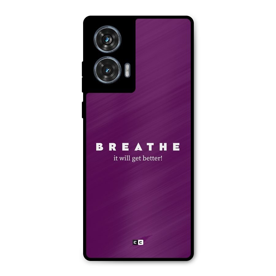 It Will Get Better Metal Back Case for Motorola Edge 50 Fusion