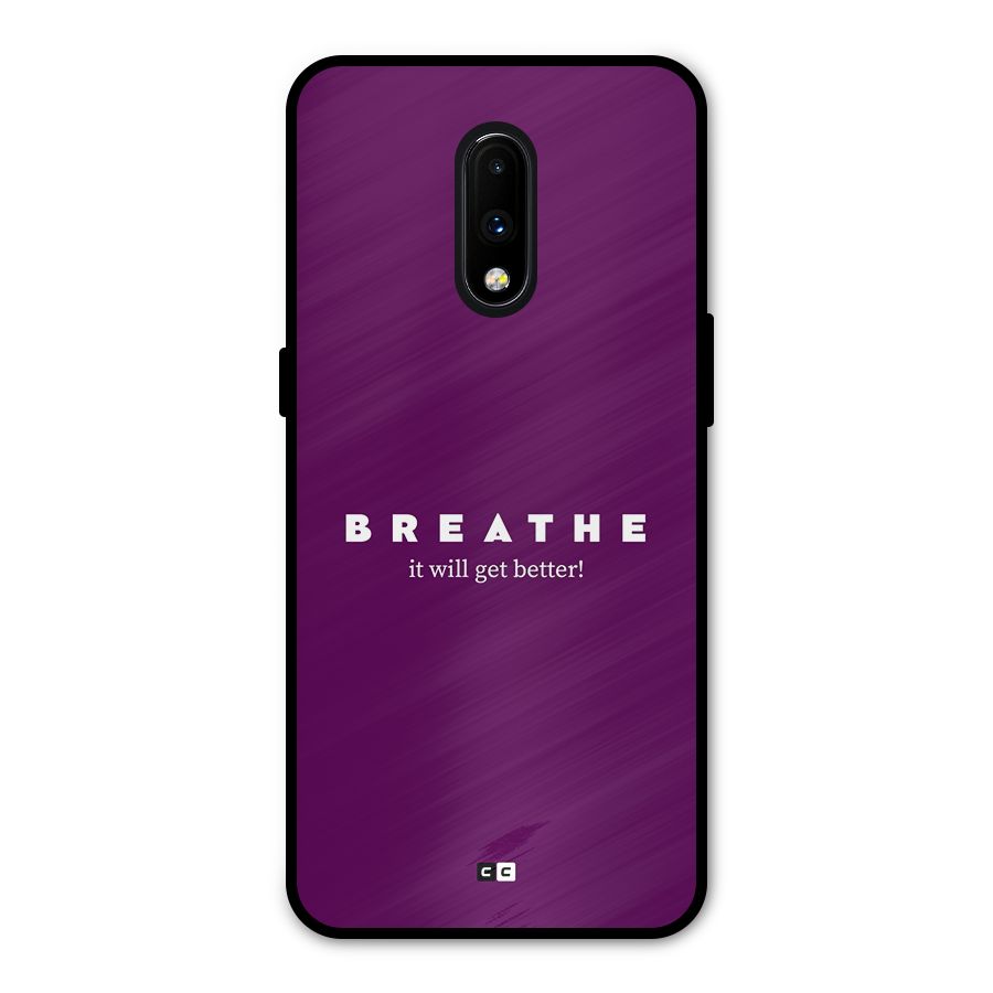 It Will Get Better Metal Back Case for OnePlus 7