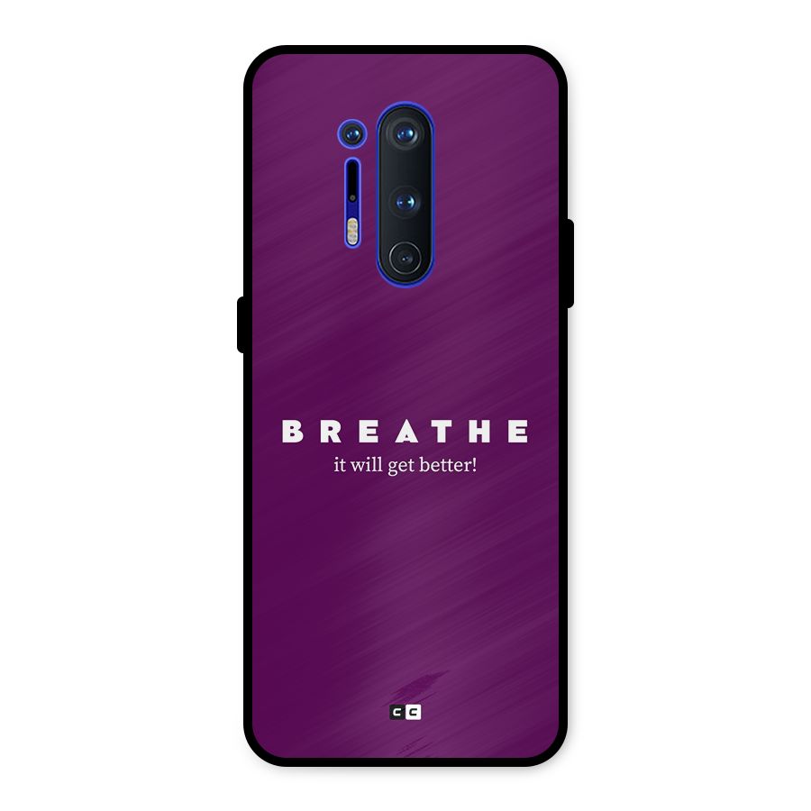 It Will Get Better Metal Back Case for OnePlus 8 Pro