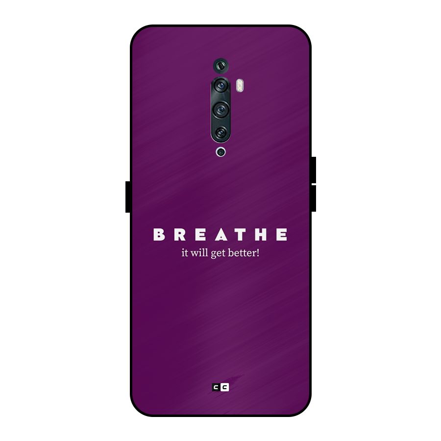 It Will Get Better Metal Back Case for Oppo Reno2 Z