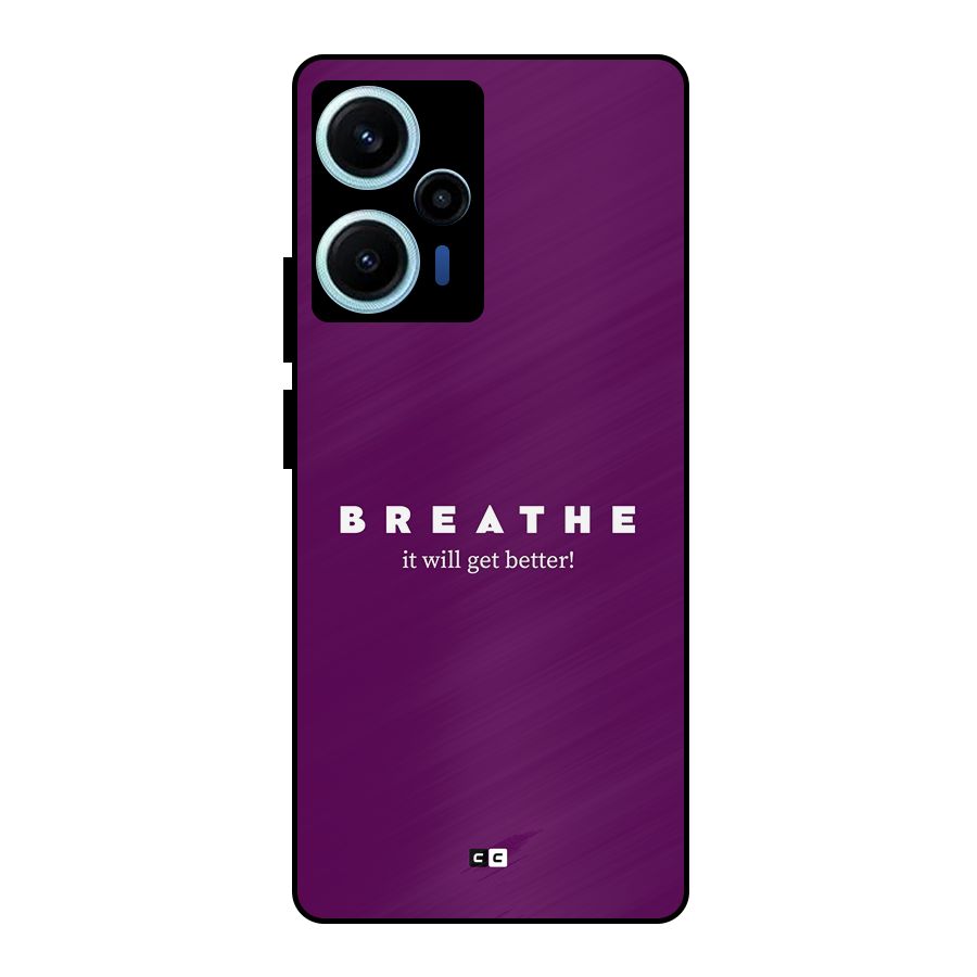 It Will Get Better Metal Back Case for Poco F5