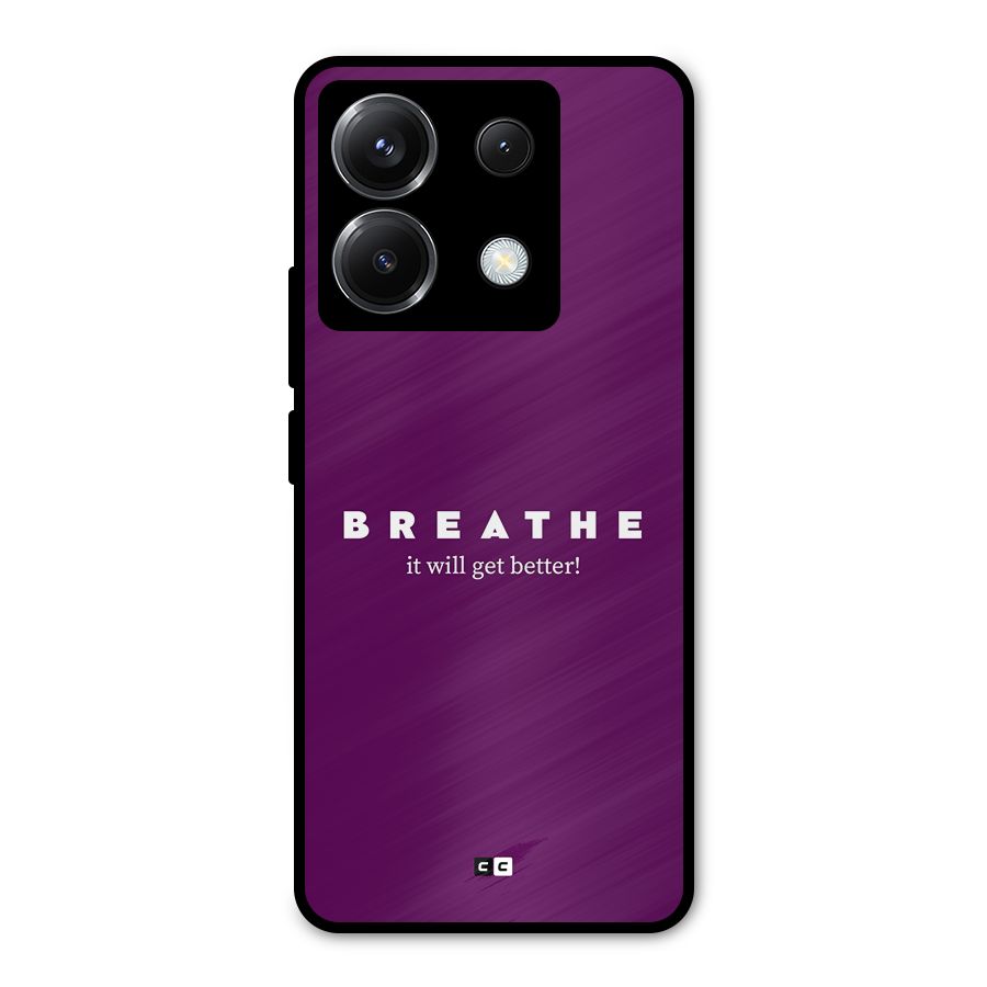 It Will Get Better Metal Back Case for Poco X6