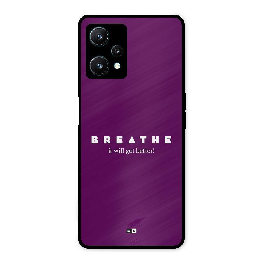 It Will Get Better Metal Back Case for Realme 9 Pro 5G