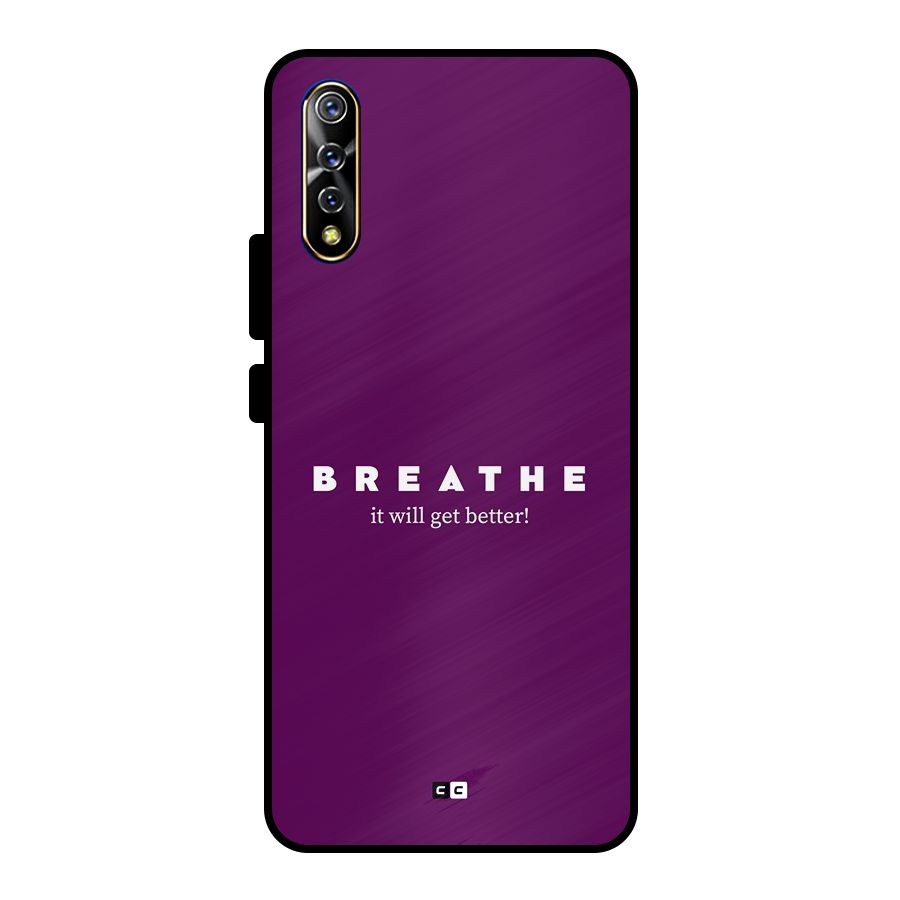 It Will Get Better Metal Back Case for Vivo S1