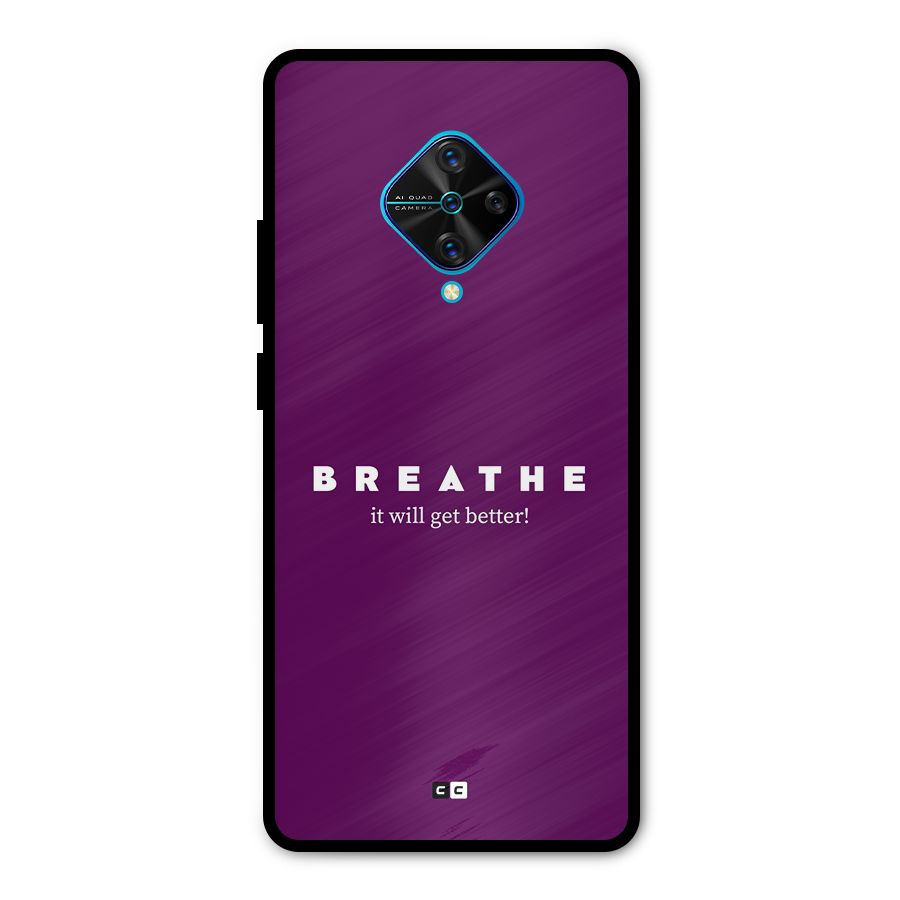 It Will Get Better Metal Back Case for Vivo S1 Pro